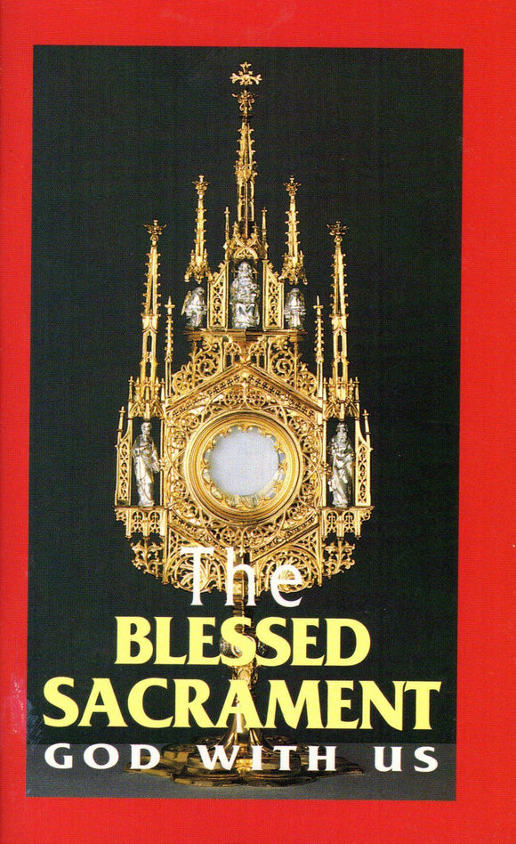 The Blessed Sacrament God with Us