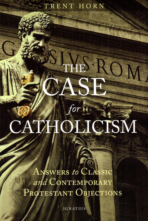 The Case for Catholicism