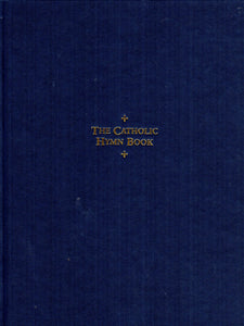 The Catholic Hymn Book - Harmony Edition