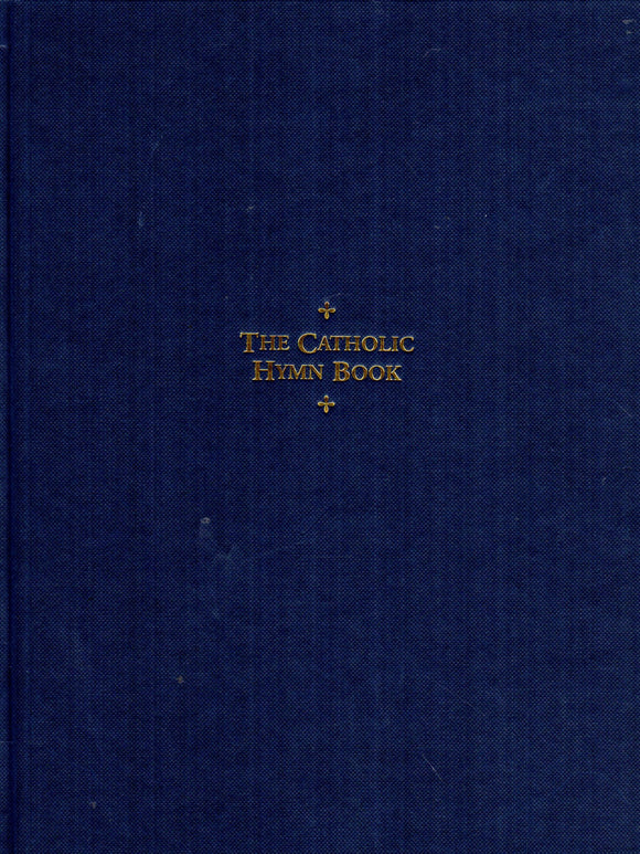 The Catholic Hymn Book - Harmony Edition