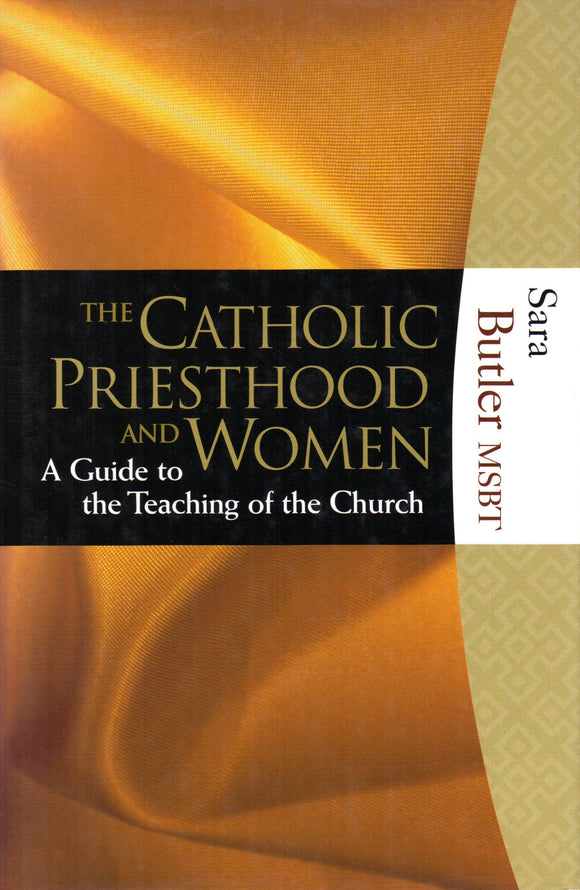 The Catholic Priesthood and Women