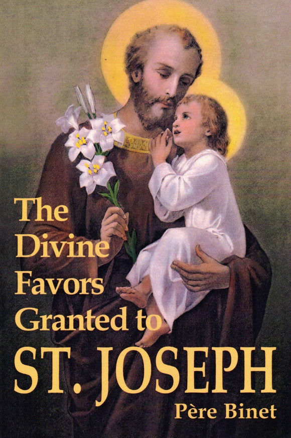 The Divine Favours Granted to St Joseph