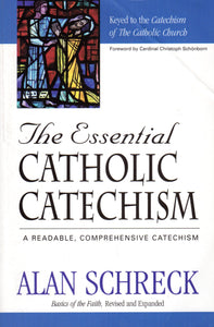 The Essential Catholic Catechism