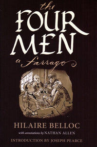 The Four Men: A Farrago