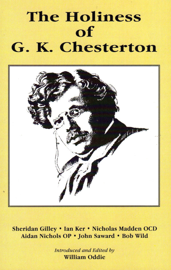 The Holiness of G K Chesterton