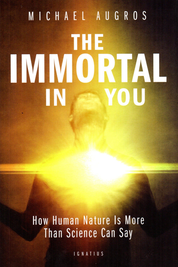 The Immortal in You