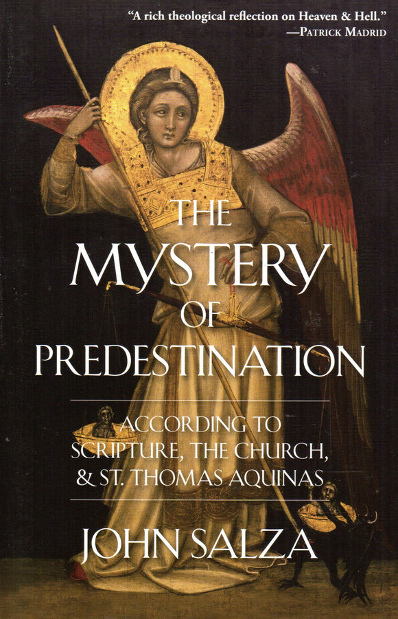 The Mystery of Predestination