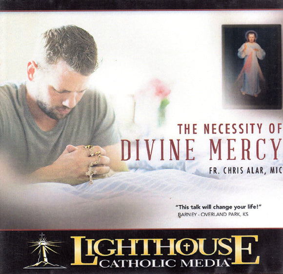 The Necessity of Divine Mercy CD