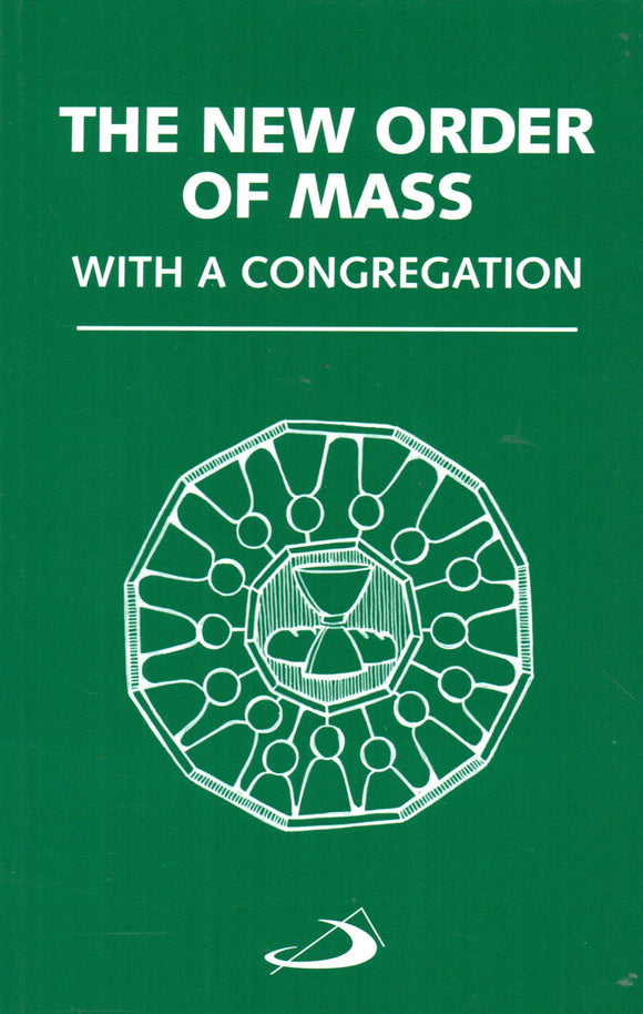 The New Order of Mass with a Congregation