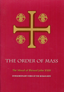 The Order of Mass: Missal of Blessed John XXIII