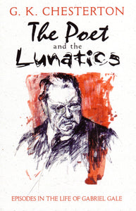 The Poet And The Lunatics