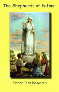 The Shepherds of Fatima