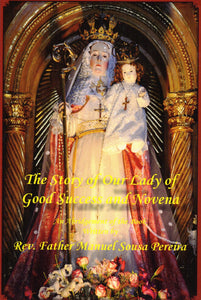 The Story of Our Lady of Good Success and Novena