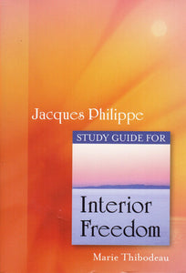 Interior Freedom Study Guide