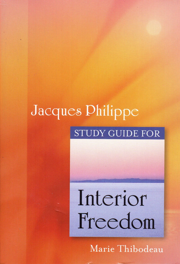 Interior Freedom Study Guide