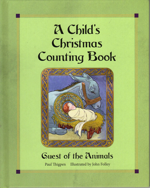 A Child's Christmas Counting Book: Guest of the Animals