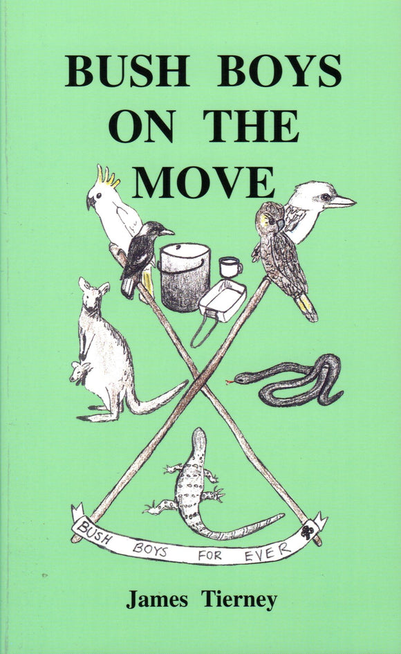 Bush Boys on the Move Book 4