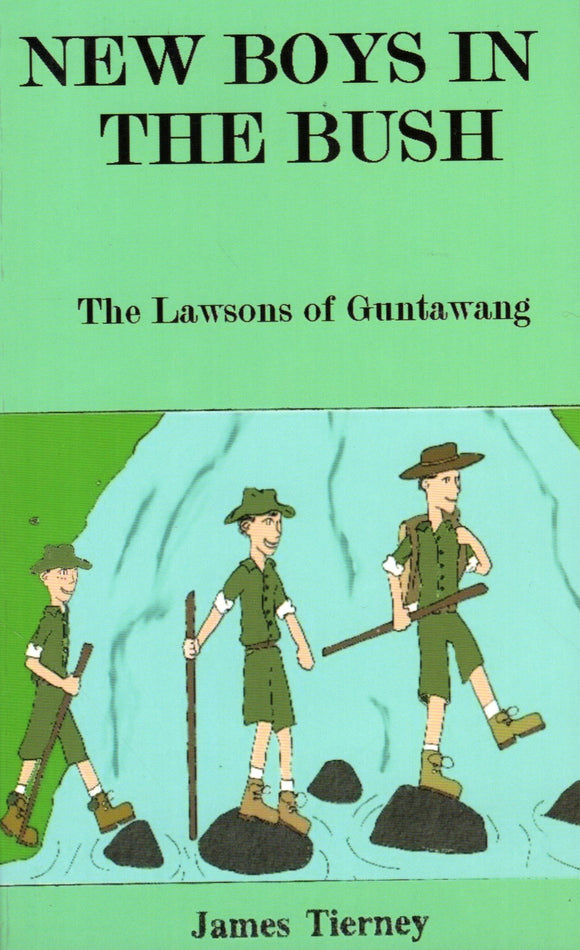 New Boys in the Bush: The Lawsons of Guntawang