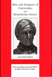 Rise and Progress of Universities and Benedictine Essays