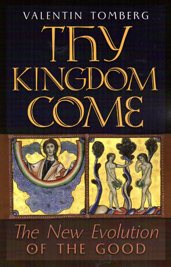 They Kingdom Come: The New Evolution of the Good