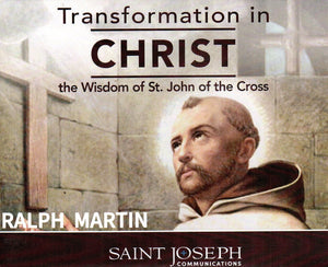 Transformation in Christ: The Wisdom of St John of the Cross CD