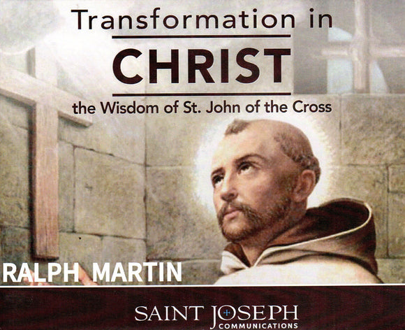 Transformation in Christ: The Wisdom of St John of the Cross CD