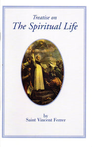 Treatise on the Spiriual Life