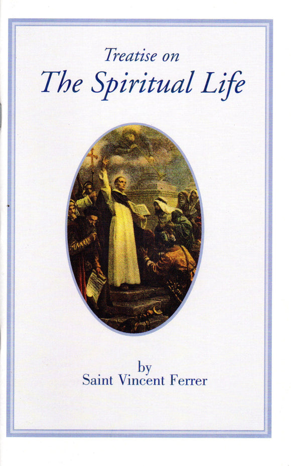 Treatise on the Spiriual Life