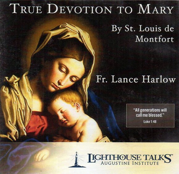 True Devotion to Mary by St Louis de Montfort CD