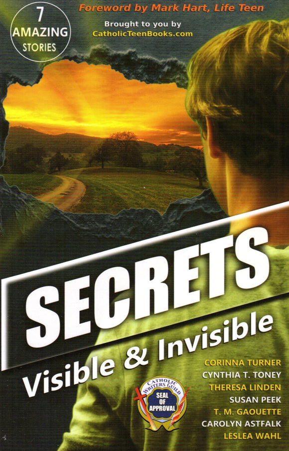 Secrets: Visible & Invisible
