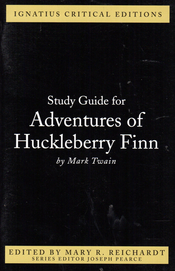 Adventures of Huckleberry Finn Study Guide (Ignatius Critical Editions)