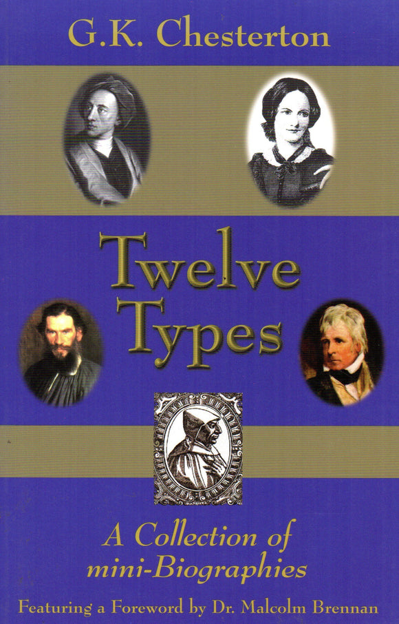 Twelve Types: A Collection of mini-Biographies
