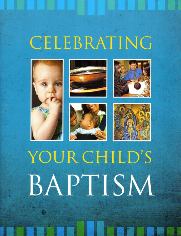 Celebrating Your Child's Baptism