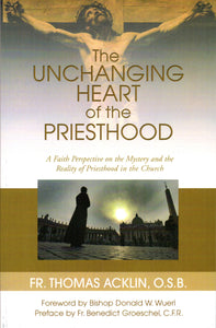 The Unchanging Heart of the Priesthood