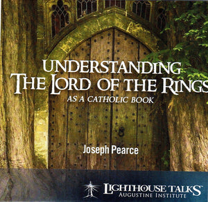 Understanding the Lord of the Rings as a Catholic Book CD