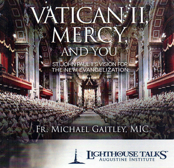 Vatican II, Mercy, and You CD