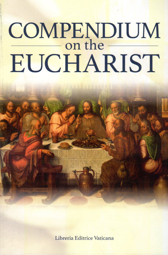 Compendium on the Eucharist