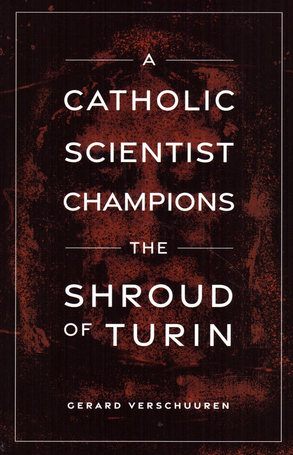 A Catholic Scientist Champions the Shroud of Turin