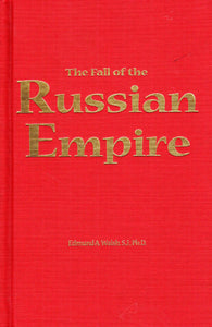 The Fall of the Russian Empire