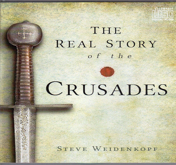 The Real Story of the Crusades CD