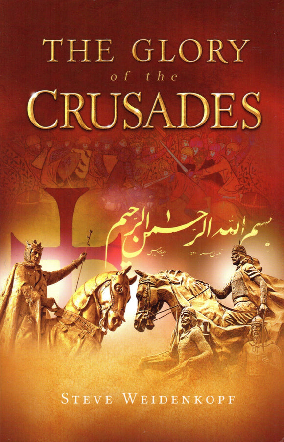 The Glory of the Crusades PB