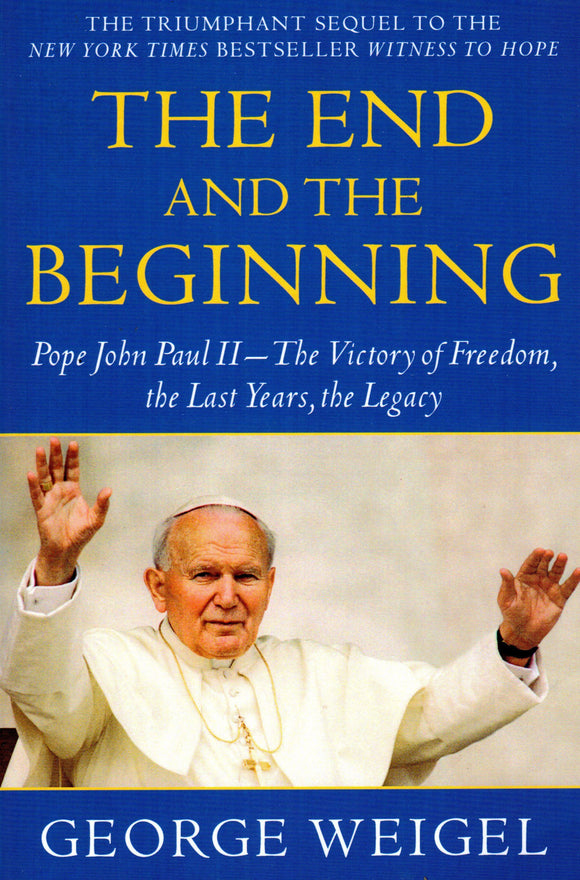 The End and the Beginning (Paperback)