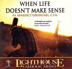 When Life Doesn't Make Sense CD