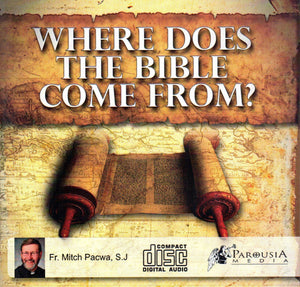 Where Does the Bible Come From? CD