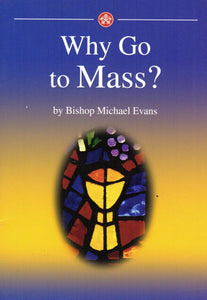 Why Go to Mass?