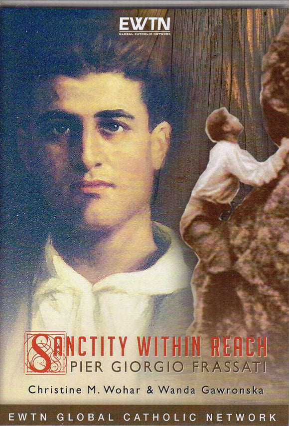 Sanctity Within Reach Pier Giogio Frassati DVD