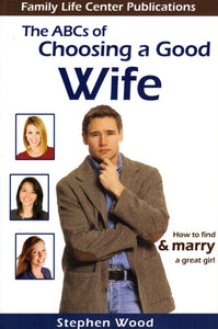 The ABC of Choosing a Good Wife