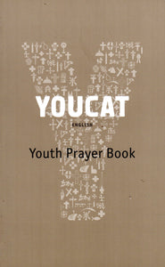 YOUCAT: Youth Prayer Book