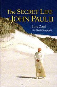 The Secret Life of John Paul II