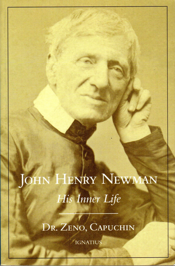 John Henry Newman His Inner Life